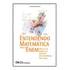 Entendendo Matemática Com O Enem - Mais De 100 Exemplos E Questões Detalhadamente Explicados, De Mazur Doi, Christiane. Editora Ciencia Moderna, Capa Mole Em Português