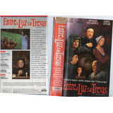 Entre A Luz E