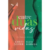 Entre Duas Vidas De