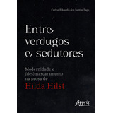 Entre Verdugos E Sedutores