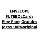 Envelope Futebol Cards Ping Pong Grandes Jogos 100%original