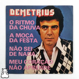 Ep Compacto Demetrius O Ritmo Da Chuva Disco De Vinil 1976