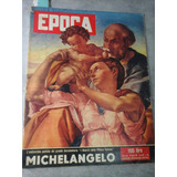 Epoca Italaina De 1957 Michelangelo Mestre Da Pintura 