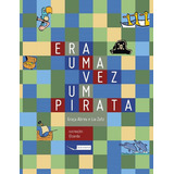 Era Uma Vez Um