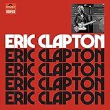 Eric Clapton (anniversary Deluxe Edition)