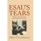 Esau s Tears 