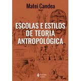 Escolas E Estilos De