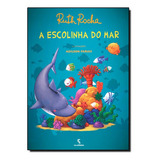 Escolinha Do Mar