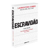 Escravidao Volume