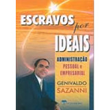Escravos Por Ideais 