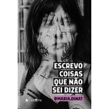 Escrevo Coisas Que Nao