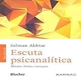 Escuta Psicanalitica Metodos