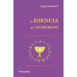 Esencia Del Yo Humano