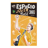 Espacio Joven 360s Brasil
