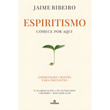 Espiritismo Comece Por Aqui