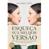 Esqueca Sua Melhor Versao
