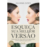 Esqueca Sua Melhor Versao