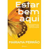Estar Bem Aqui