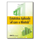 Estatistica Aplicada Com O
