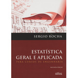 Estatistica Geral E Aplicada