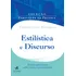 Estilística E Discurso:: Estudos Produtivos Sobre Texto E Expressividade, De Cezar Henriques, Claudio. Editorial Starling Alta Editora E Consultoria  Eireli, Tapa Mole En Português, 2018