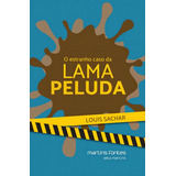 Estranho Caso Da Lama