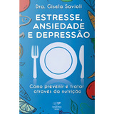 Estresse Ansiedade E