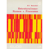 Estruturalismo Russos