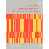 Estruturalismo Russos X