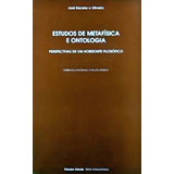 Estudos De Metafisica E