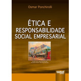 Ética E Responsabilidade Social Empresarial
