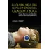 Eu Ouviria Meus Pais Se Pelo Menos Eles Calassem A Boca: O Que Dizer E O Que Não Dizer Quando Educamos Adolescentes, De Wolf, Anthony E.. Editorial Editora Rocco Ltda, Tapa Mole En Português, 2012