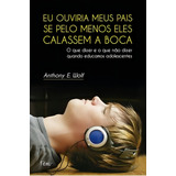 Eu Ouviria Meus Pais