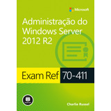 Exam Ref 70-411: Administração Do Windows Server 2012 R2