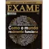 Exame - Como O Mundo Realmente Funciona. Edição Especial