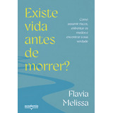 Existe Vida Antes De