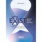 Existiamos Existimos E