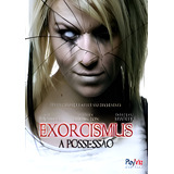 Exorcismus A Possessao Dvd