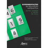 Experimentacoes Em Educacao Matematica
