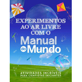 Experimentos Ao Ar Livre