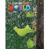 Explore Our World 1