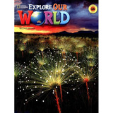 Explore Our World 3