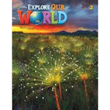 Explore Our World 3 - Workbook - Second Edition