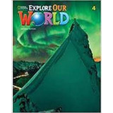 Explore Our World 4