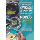Extracao Forense Avancada De