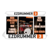 Ez Drummer 3 Full Expansões Midi Pack Kits Novos Top