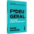 F*deu Geral : Um Livro Sobre Esperança?, De Manson, Mark. Editorial Editora Intrínseca Ltda., Capa Mole Em Português, 2019