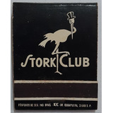 F9213   Caixinha Fósforo Stork Club American Bar Restaurante