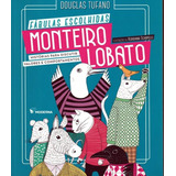 Fabulas Escolhidas Monteiro Lobato