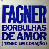 Fagner - Borbulhas De Amor - Lp Single - Mix Rca 1991